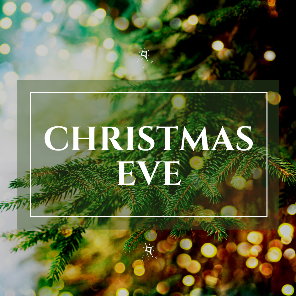 Christmas Eve Service 12-24-22