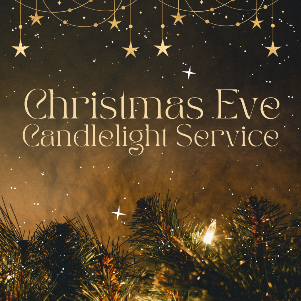 Christmas Eve Candlelight Service 12-24-23